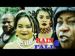 Rain Will Fall Season 6 - 2019
